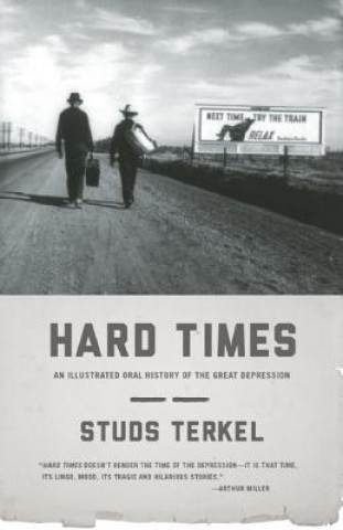 Kniha Hard Times Studs Terkel