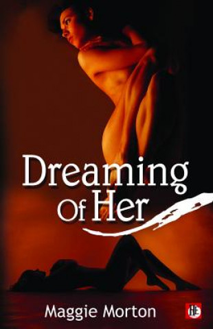 Book Dreaming of Her Maggie Morton