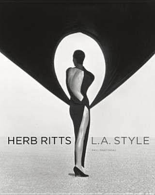 Kniha Herb Ritts - L.A Style Paul Martineau