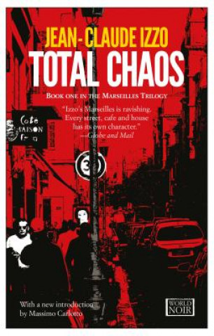 Kniha Total Chaos Jean-Claude Izzo