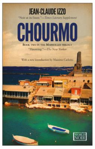 Kniha Chourmo Jean-Claude Izzo