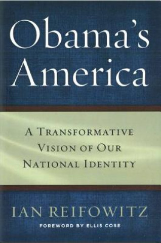 Kniha Obama'S America Ian Reifowitz