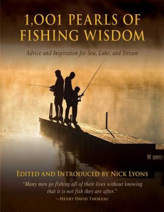 Carte 1,001 Pearls of Fishing Wisdom Nick Lyons