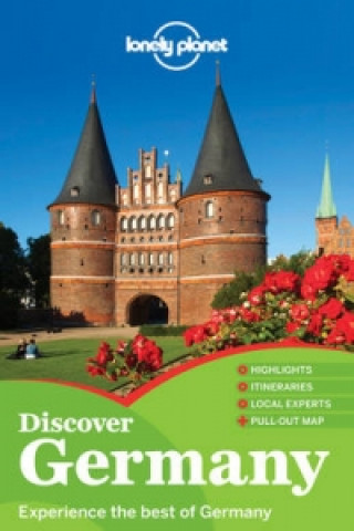 Könyv Lonely Planet Discover Germany Andrea Schulte Peevers