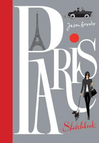Kniha Paris Sketchbook Jason Brooks