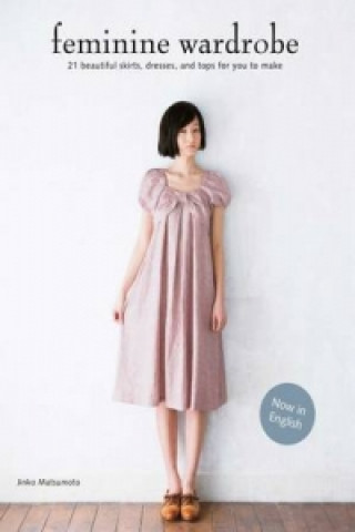 Kniha Feminine Wardrobe Jinko Matsumoto