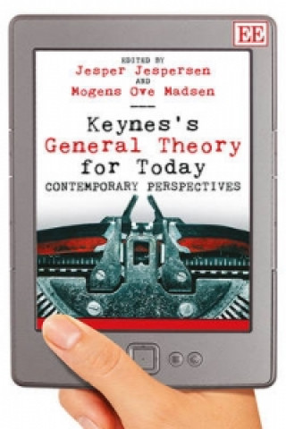 Könyv Keynes's General Theory for Today Jesper Jespersen