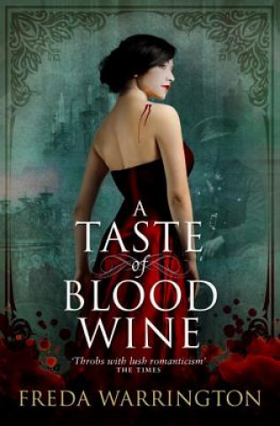 Livre Taste of Blood Wine Freda Warrington