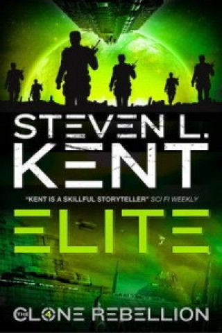 Könyv Elite: Clone Rebellion Book 4 Steven L Kent