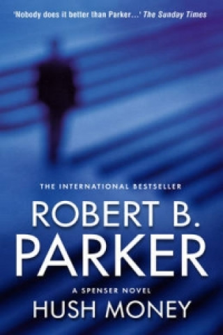 Kniha Hush Money Robert B. Parker