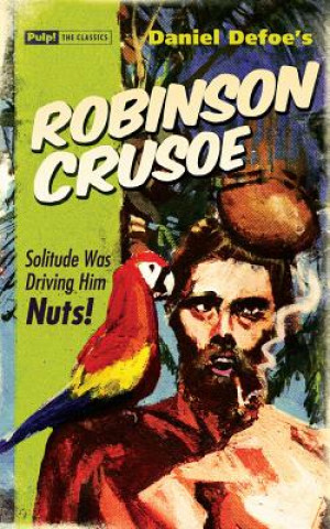 Knjiga Robinson Crusoe Daniel Defoe