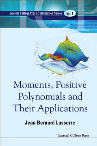 Kniha Moments, Positive Polynomials And Their Applications Jean Bernard Lasserre