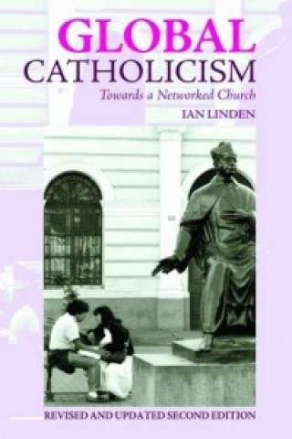 Libro Global Catholicism Ian Linden