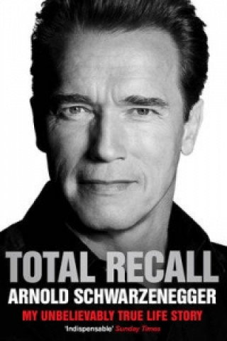 Kniha Total Recall Arnold Schwarzenegger