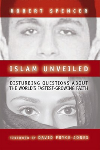 Carte Islam Unveiled Robert Spencer