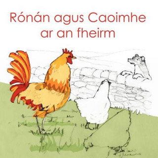 Carte Ronan agus Caoimhe ar an fheirm Michael Bauer