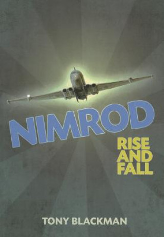 Knjiga Nimrod: Rise and Fall Tony Blackman