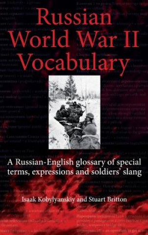 Carte Russian World War II Dictionary Isaak Kobylyanskiy