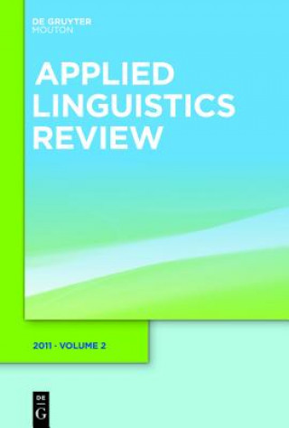 Könyv Applied Linguistics Review. 2011 2 Li Wei