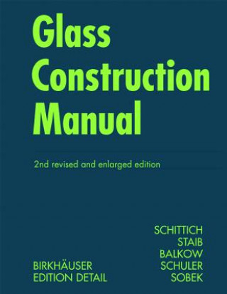 Knjiga Glass Construction Manual Christian Schittich