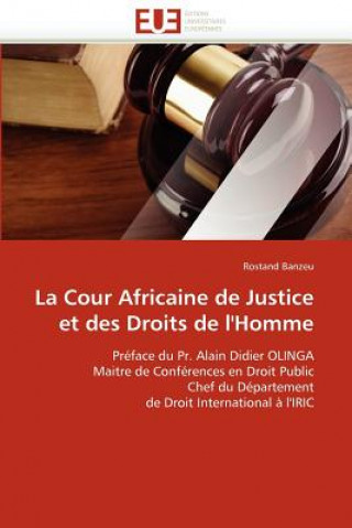 Carte Cour Africaine de Justice Et Des Droits de l''homme Rostand Banzeu