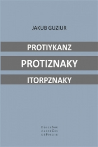 Książka Protiykanz protiznaky itorpznaky Vojtěch Hladký