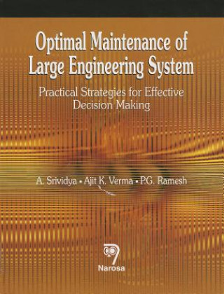 Kniha Optimal Maintenance of Large Engineering System A. Srividya