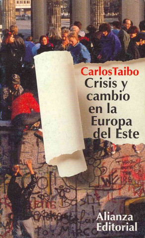 Knjiga Crisis y Cambio En La Europa del Este Carlos Taibo