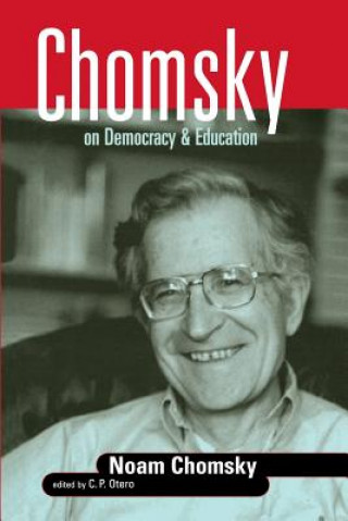 Książka Chomsky on Democracy and Education Noam Chomsky