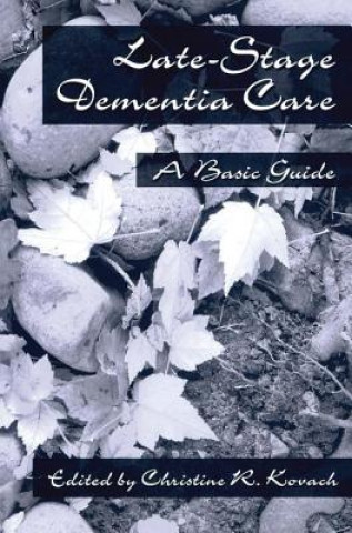 Kniha End-Stage Dementia Care C.R. Kovach