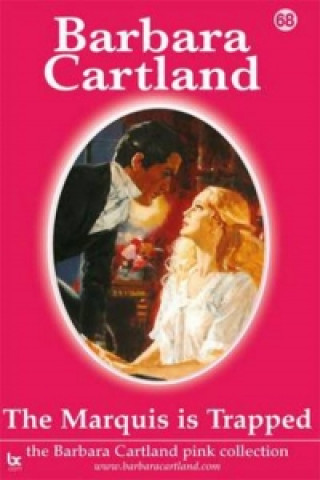 Kniha Marquis is Trapped Barbara Cartland