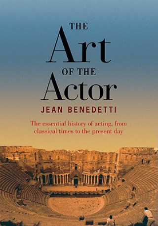 Kniha Art of the Actor Jean Benedetti