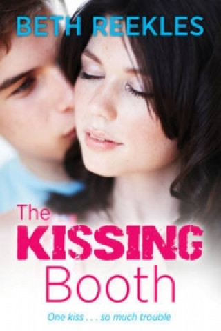 Kniha Kissing Booth Beth Reekles
