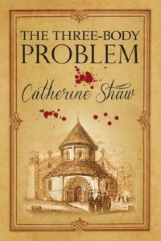 Knjiga Three-Body Problem Catherine Shaw