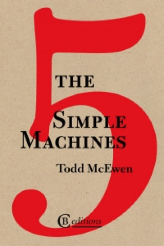 Carte Five Simple Machines Todd McEwen