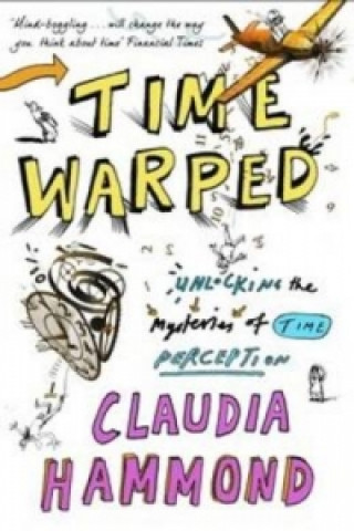 Kniha Time Warped Claudia Hammond