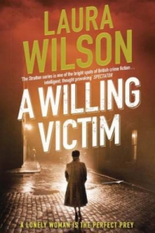 Kniha Willing Victim Laura Wilson