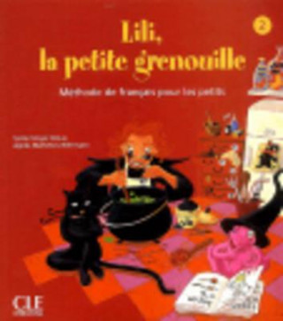 Kniha Lili, la petite grenouille Meyer Dreux