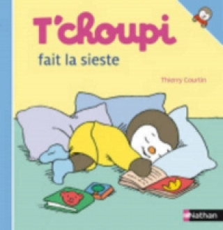 Książka T'Choupi Thierry Courtin