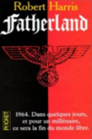 Livre Fatherland Robert Harris