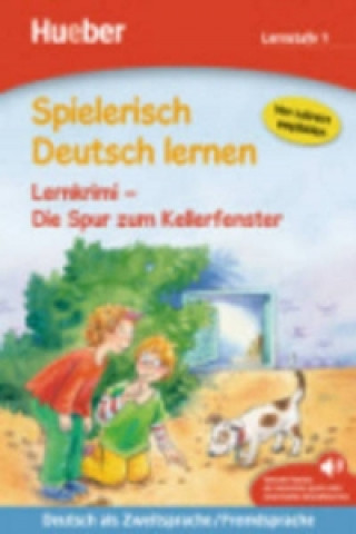 Kniha Lernkrimi - Die Spur zum Kellerfenster Christiane Wittenburg