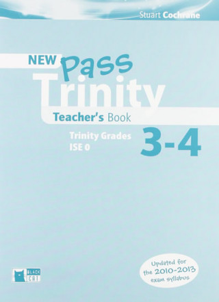 Libro New Trinity Pass 3-4 Teacher's Book Stuart Cochrane