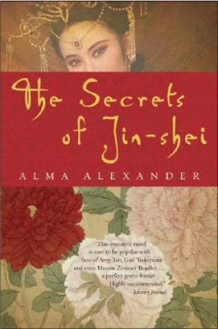 Книга Secrets of Jin-Shei Alma Alexander