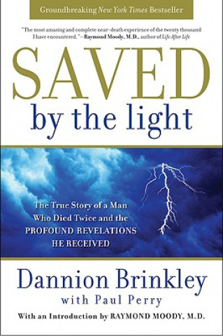 Книга Saved by the Light Dannion Brinkley
