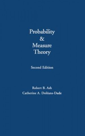 Könyv Probability and Measure Theory Robert B Ash