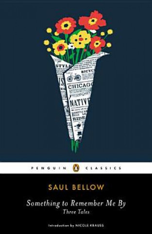 Carte Something to Remember Me By Saul Bellow