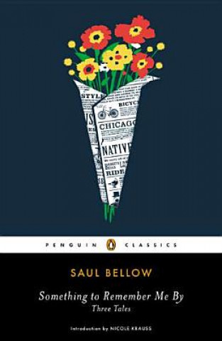 Livre Something to Remember Me By Saul Bellow