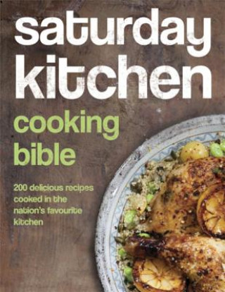 Kniha Saturday Kitchen Cooking Bible Various