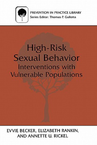 Book High-Risk Sexual Behavior Evvie Becker