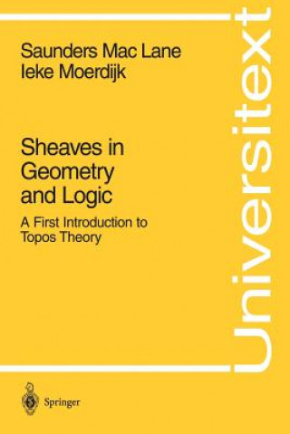 Könyv Sheaves in Geometry and Logic Saunders MacLane